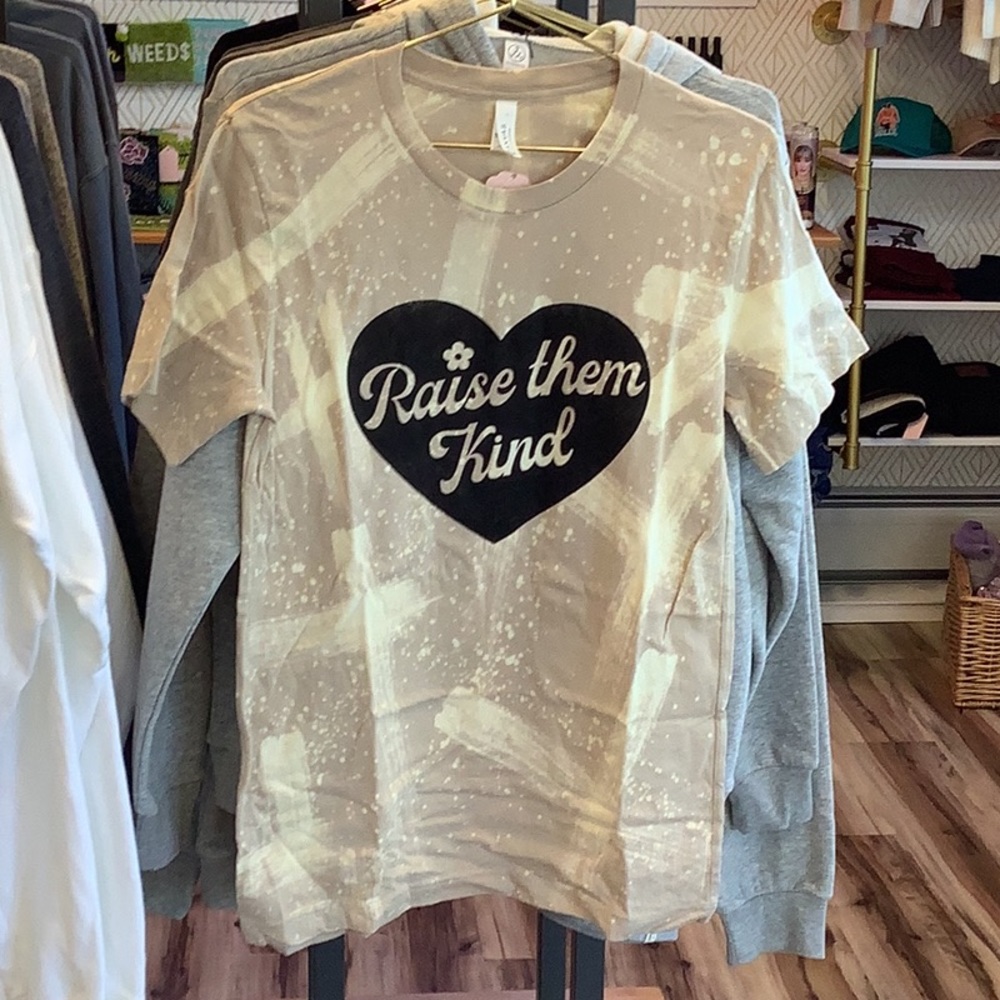 Raise them kind t-shirt